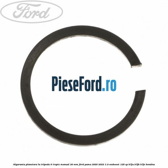 Siguranta planetara la tripoda 6 trepte manual 20 mm Ford Puma 2020-2023 1.0 EcoBoost 125 cp B7JA, B7JB, B7JE benzina