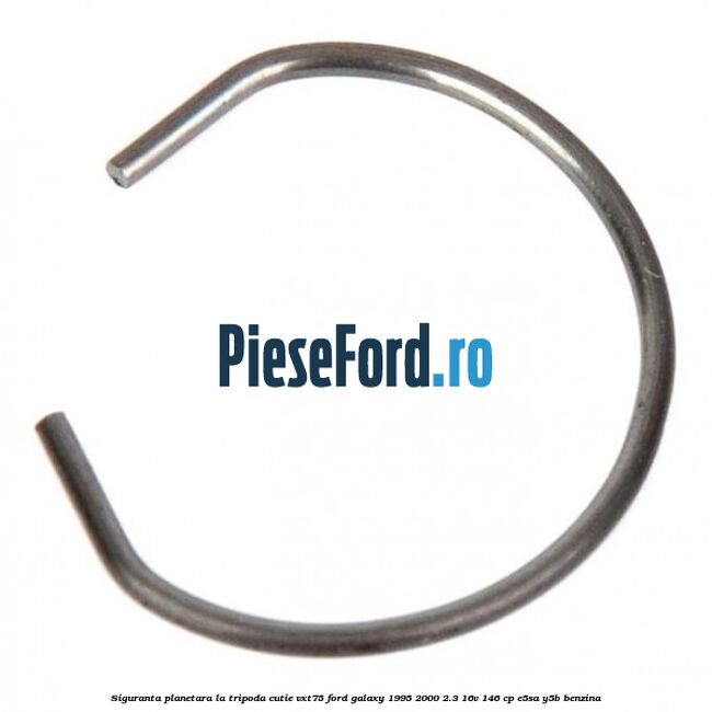 Siguranta planetara la tripoda cutie VXT75 Ford Galaxy 1995-2000 2.3 16V 146 cp E5SA, Y5B benzina