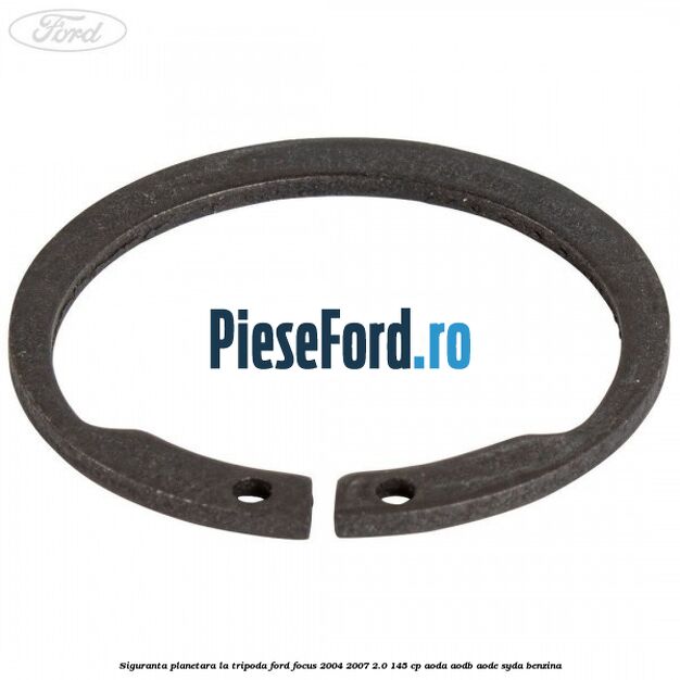 Siguranta planetara la tripoda Ford Focus 2004-2007 2.0 145 cp AODA, AODB, AODE, SYDA benzina