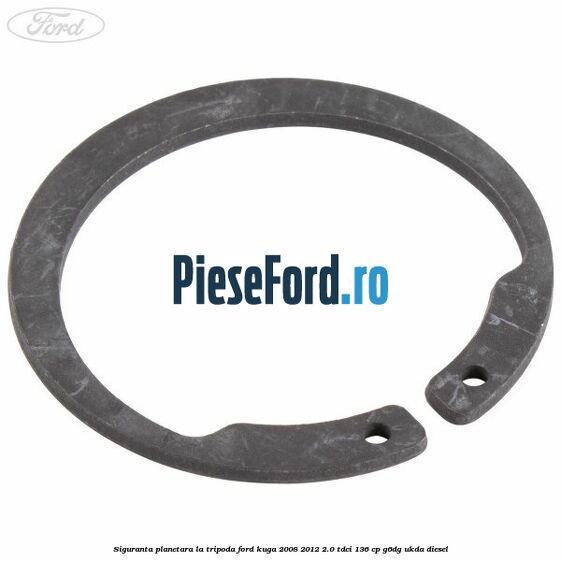 Siguranta planetara la tripoda Ford Kuga 2008-2012 2.0 TDCi 136 cp G6DG, UKDA diesel
