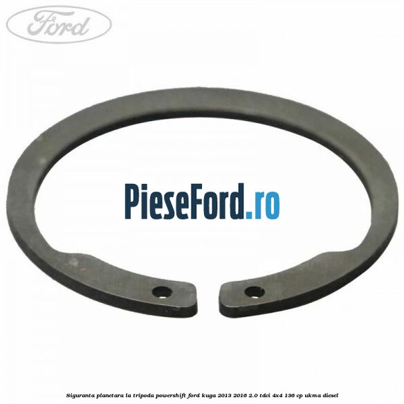 Siguranta planetara la tripoda powershift Ford Kuga 2013-2016 2.0 TDCi 4x4 136 cp UKMA diesel