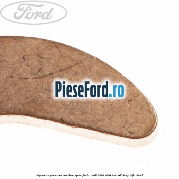 Siguranta planetara, tractiune spate Ford Transit 2000-2006 2.4 TDdi 90 cp D2FE diesel