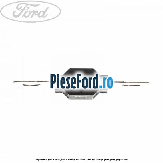 Siguranta plata 60 A Ford C-Max 2007-2011 2.0 TDCi 133 cp Siguranta plata 60 A Ford C-Max 2007-2011 2.0 TDCi 133 cp G6DC, G6DE, G6DF diesel