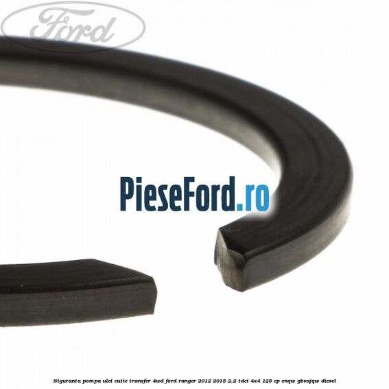 Siguranta pompa ulei cutie transfer 4WD Ford Ranger 2012-2015 2.2 TDCi 4x4 125 cp Siguranta pompa ulei cutie transfer 4WD Ford Ranger 2012-2015 2.2 TDCi 4x4 125 cp ENQW, GBVAJQW diesel