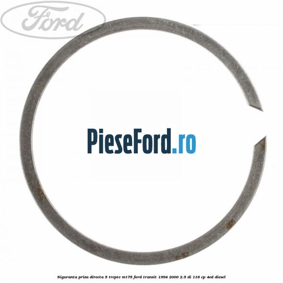 Siguranta priza directa 5 trepte MT75 Ford Transit 1994-2000 2.5 DI 116 cp 4ED diesel