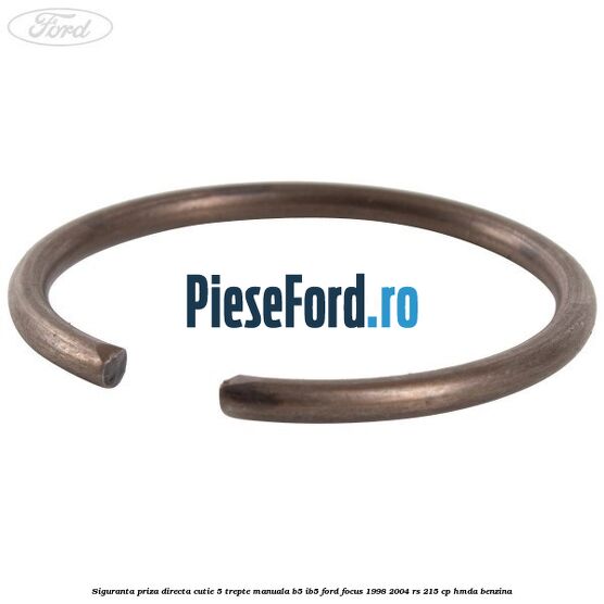 Siguranta priza directa cutie 5 trepte manuala B5/IB5 Ford Focus 1998-2004 RS 215 cp HMDA benzina