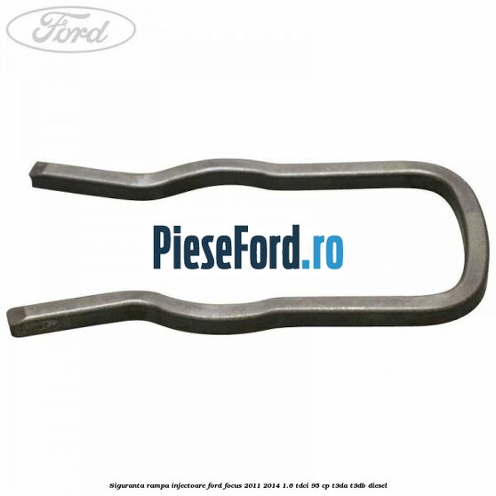 Siguranta rampa injectoare Ford Focus 2011-2014 1.6 TDCi 95 cp Siguranta rampa injectoare Ford Focus 2011-2014 1.6 TDCi 95 cp T3DA, T3DB diesel
