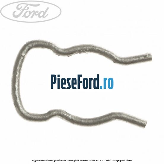 Siguranta rulment presiune 6 trepte Ford Mondeo 2008-2014 2.2 TDCi 175 cp Q4BA diesel