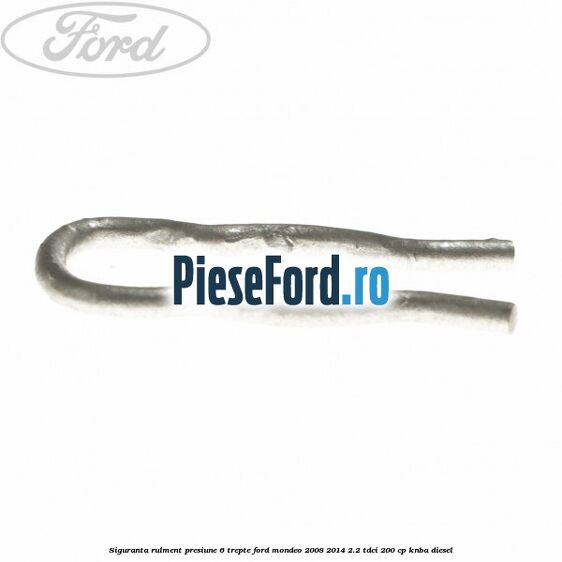 Siguranta rulment presiune 6 trepte Ford Mondeo 2008-2014 2.2 TDCi 200 cp KNBA diesel