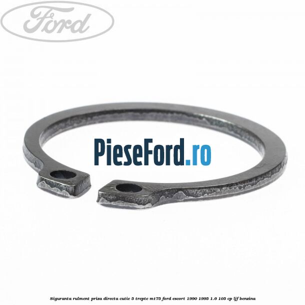 Siguranta rulment priza directa cutie 5 trepte MT75 Ford Escort 1990-1995 1.6 105 cp LJF benzina
