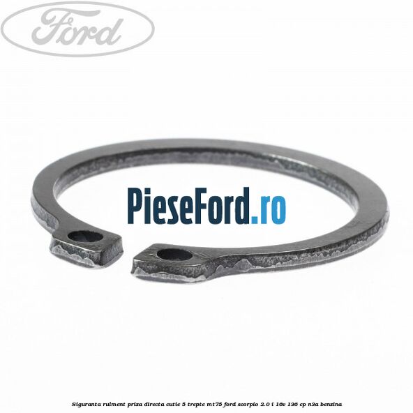 Siguranta rulment priza directa cutie 5 trepte MT75 Ford Scorpio 2.0 i 16V 136 cp N3A benzina