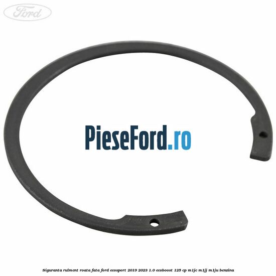Siguranta rulment roata fata Ford EcoSport 2019-2023 1.0 EcoBoost 125 cp M1JC, M1JJ, M1JU benzina