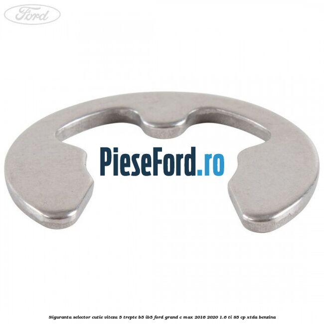 Siguranta selector cutie viteza 5 trepte B5/IB5 Ford Grand C-Max 2016-2020 1.6 Ti 85 cp Siguranta selector cutie viteza 5 trepte B5/IB5 Ford Grand C-Max 2016-2020 1.6 Ti 85 cp XTDA benzina