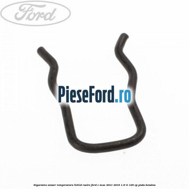 Siguranta senzor temperatura lichid racire Ford C-Max 2011-2015 1.6 Ti 125 cp PNDA benzina