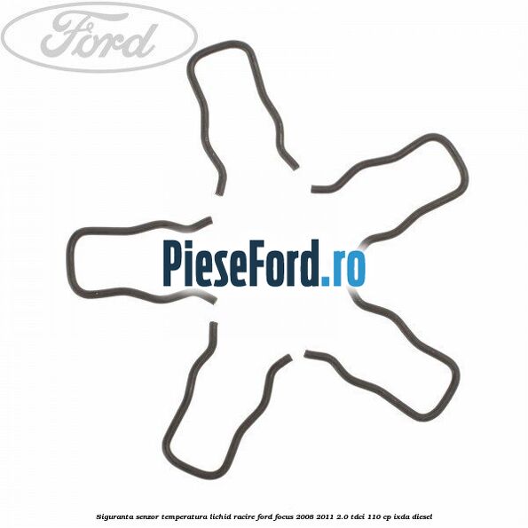 Siguranta senzor temperatura lichid racire Ford Focus 2008-2011 2.0 TDCi 110 cp Siguranta senzor temperatura lichid racire Ford Focus 2008-2011 2.0 TDCi 110 cp IXDA diesel