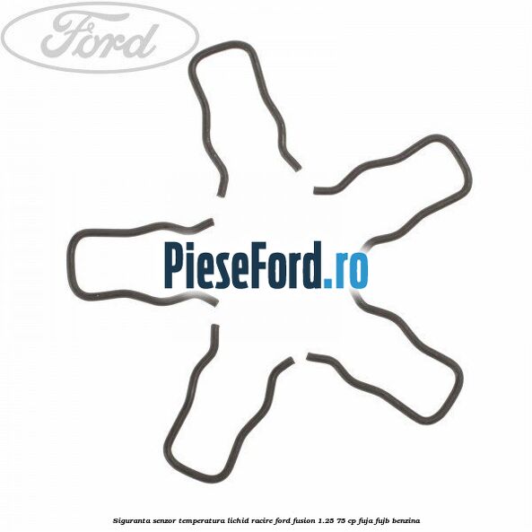 Siguranta senzor temperatura lichid racire Ford Fusion 1.25 75 cp FUJA, FUJB benzina