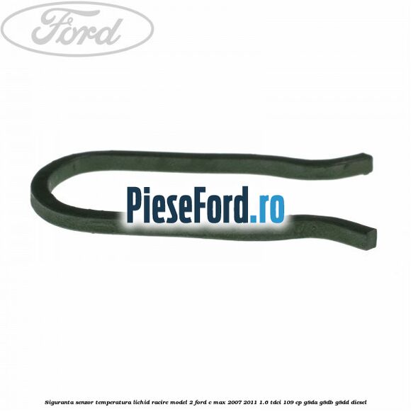 Siguranta senzor temperatura lichid racire model 2 Ford C-Max 2007-2011 1.6 TDCi 109 cp G8DA, G8DB, G8DD diesel