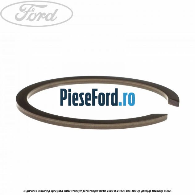 Siguranta simering spre fata cutie transfer Ford Ranger 2016-2020 2.2 TDCi 4x4 160 cp GBVAJQJ, T22DD0P diesel