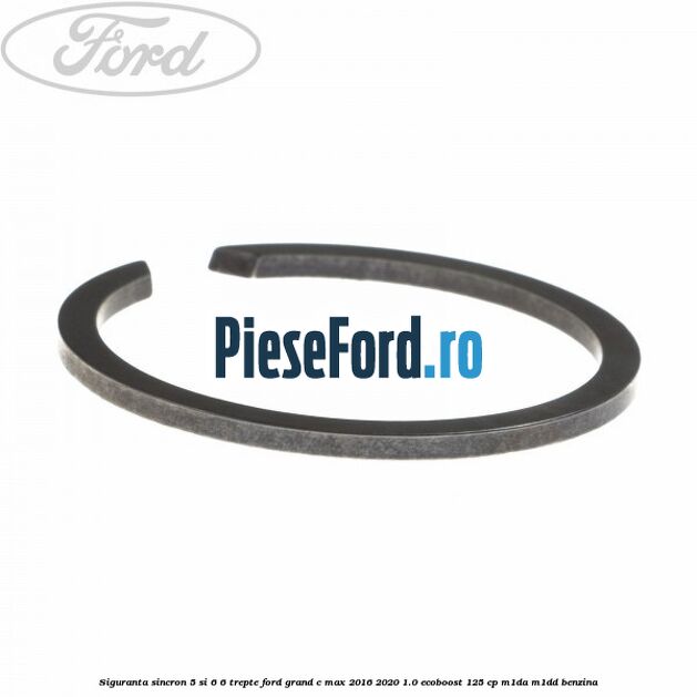 Siguranta sincron 5 si 6 6 trepte Ford Grand C-Max 2016-2020 1.0 EcoBoost 125 cp M1DA, M1DD benzina