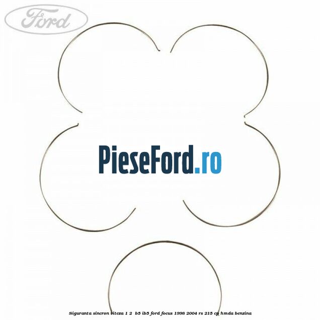 Siguranta sincron Viteza 1-2  B5/IB5 Ford Focus 1998-2004 RS 215 cp HMDA benzina