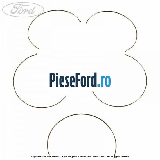 Siguranta sincron Viteza 1-2 B5/IB5 Ford Mondeo 2008-2014 1.6 Ti 120 cp Siguranta sincron Viteza 1-2 B5/IB5 Ford Mondeo 2008-2014 1.6 Ti 120 cp KGBA benzina