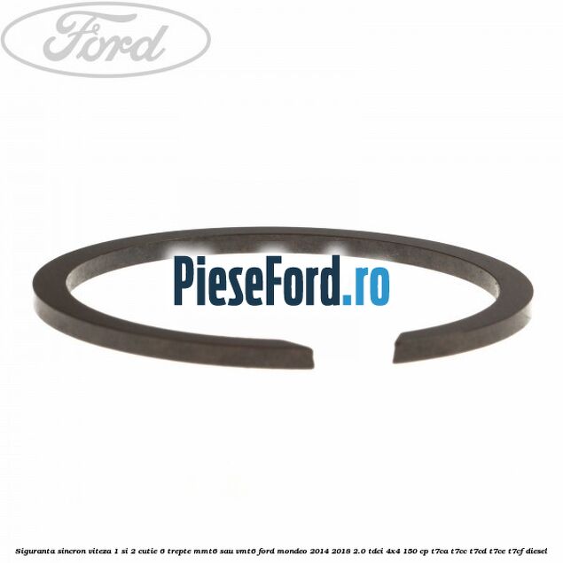 Siguranta sincron viteza 1 si 2 cutie 6 trepte MMT6 sau VMT6 Ford Mondeo 2014-2018 2.0 TDCi 4x4 150 cp T7CA, T7CC, T7CD, T7CE, T7CF diesel