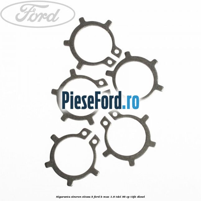 Siguranta sincron viteza 5 Ford B-Max 1.6 TDCi 95 cp T3JB diesel