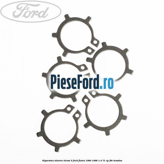 Siguranta sincron viteza 5 Ford Fiesta 1989-1996 1.4 71 cp F6E benzina