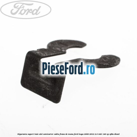 Siguranta suport baie ulei semicarter cablu frana de mana Ford Kuga 2008-2012 2.0 TDCI 140 cp UFDA diesel