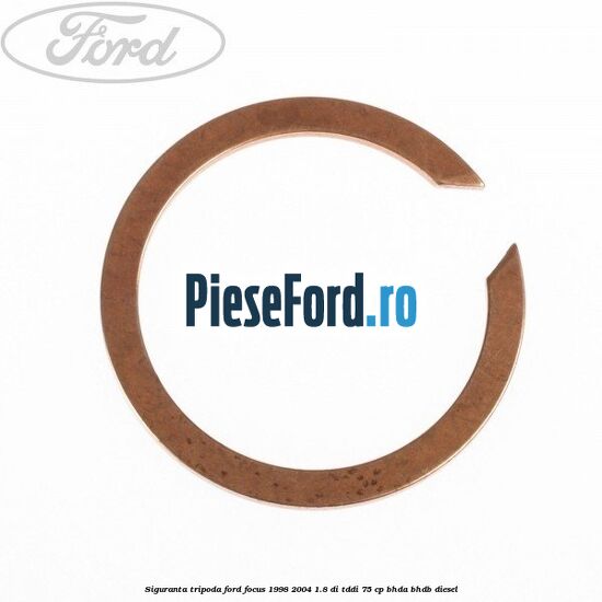 Siguranta tripoda Ford Focus 1998-2004 1.8 DI/TDDi 75 cp