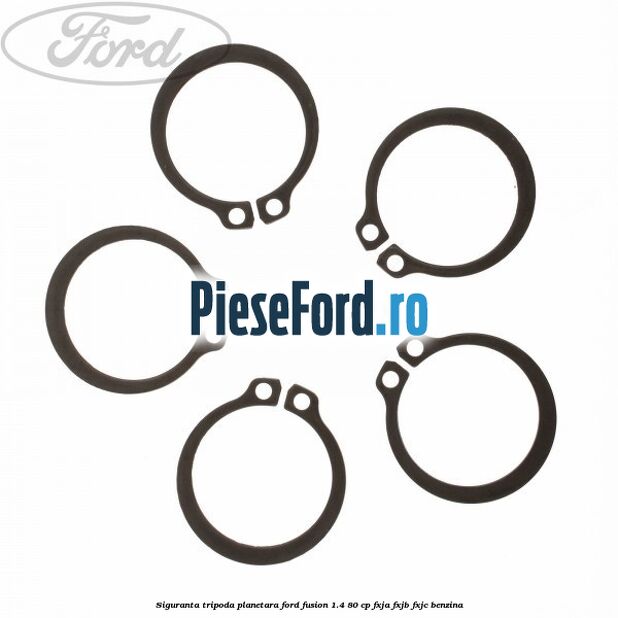 Siguranta tripoda planetara Ford Fusion 1.4 80 cp FXJA, FXJB, FXJC benzina