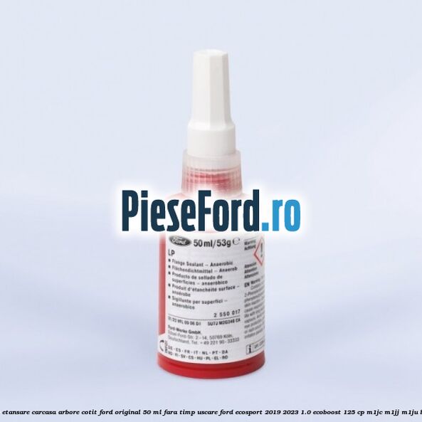 Silicon etansare carcasa arbore cotit Ford original 50 ml fara timp uscare Ford EcoSport 2019-2023 1.0 EcoBoost 125 cp M1JC, M1JJ, M1JU benzina