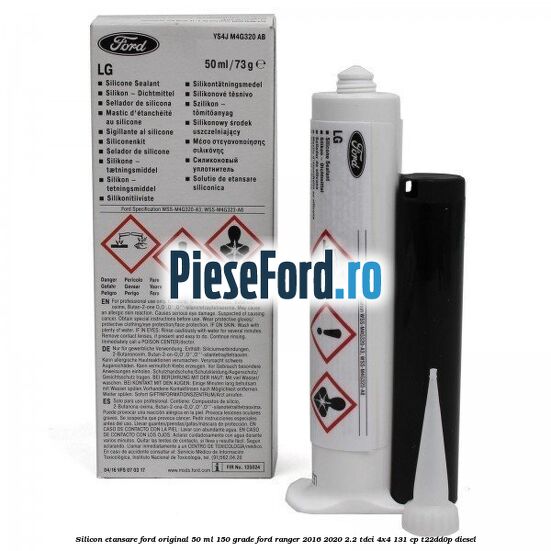 Silicon etansare Ford Original 50 ml 150 grade Ford Ranger 2016-2020 2.2 TDCi 4x4 131 cp T22DD0P diesel