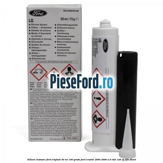 Silicon etansare Ford Original 50 ml 150 grade Ford Transit 2000-2006 2.0 TDCi 125 cp FIFA diesel