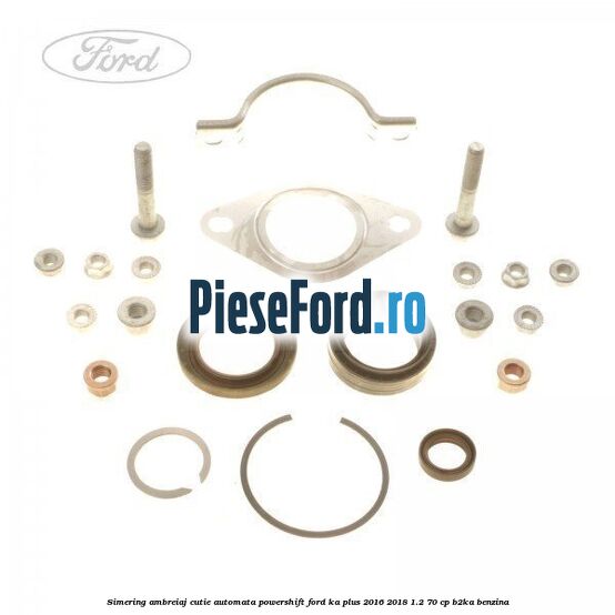 Simering ambreiaj cutie automata Powershift Ford Ka plus 2016-2018 1.2 70 cp B2KA benzina