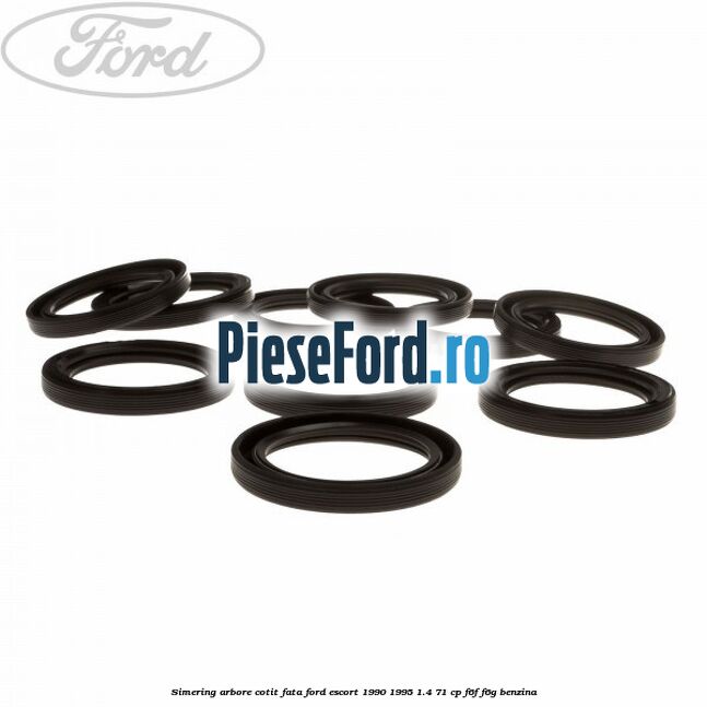 Simering arbore cotit fata Ford Escort 1990-1995 1.4 71 cp F6F, F6G benzina