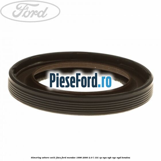 Simering arbore cotit fata Ford Mondeo 1996-2000 2.0 i 131 cp NGA, NGB, NGC, NGD benzina