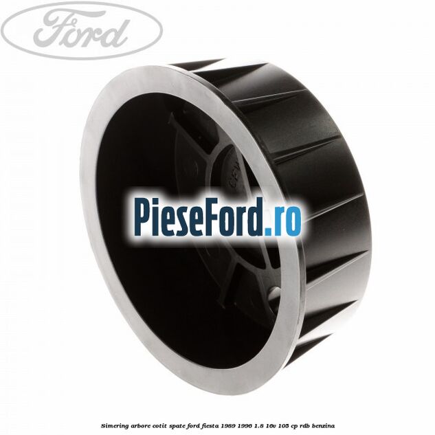 Simering arbore cotit spate Ford Fiesta 1989-1996 1.8 16V 105 cp RDB benzina