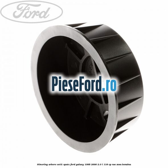 Simering arbore cotit spate Ford Galaxy 1995-2000 2.0 i 116 cp Simering arbore cotit spate Ford Galaxy 1995-2000 2.0 i 116 cp NSE, ZVSA benzina