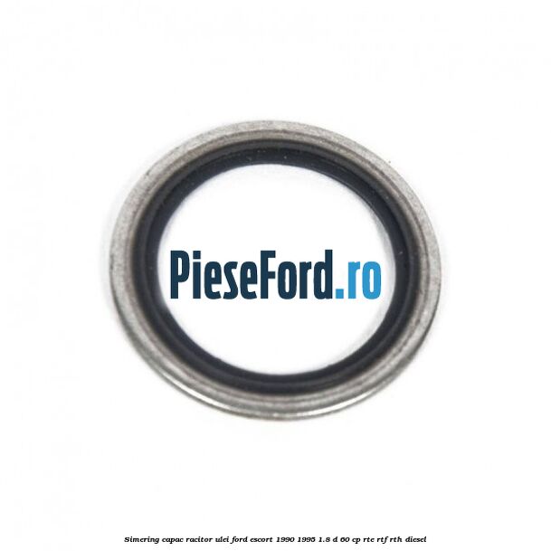 Simering capac racitor ulei Ford Escort 1990-1995 1.8 D 60 cp RTE, RTF, RTH diesel