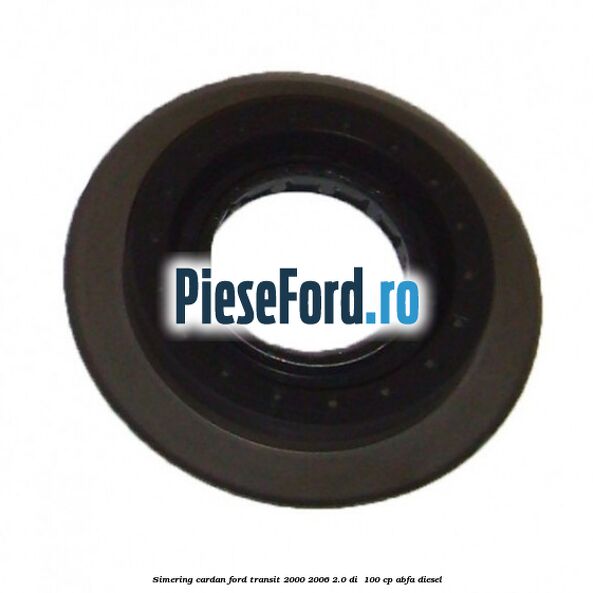 Simering cardan Ford Transit 2000-2006 2.0 DI  100 cp ABFA diesel