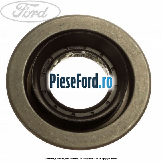 Simering cardan Ford Transit 2000-2006 2.0 DI 86 cp F3FA diesel