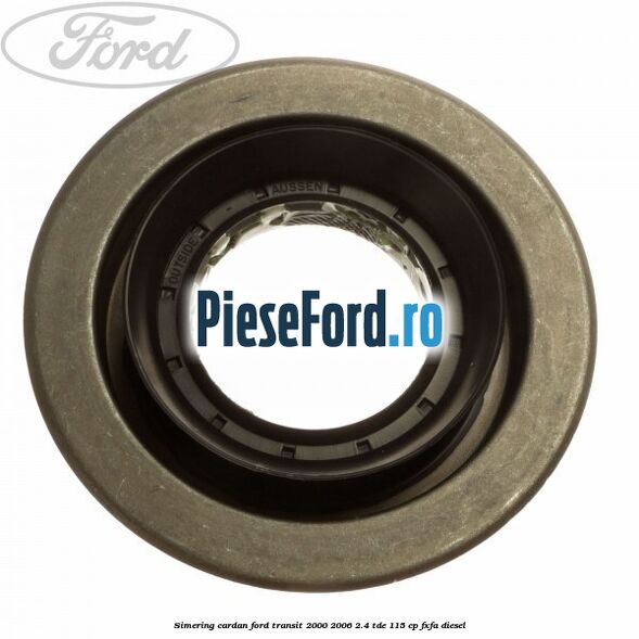 Simering cardan Ford Transit 2000-2006 2.4 TDE 115 cp FXFA diesel