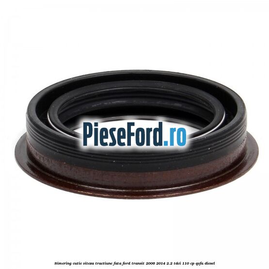 Simering cutie viteza tractiune fata Ford Transit 2006-2014 2.2 TDCi 110 cp QVFA diesel