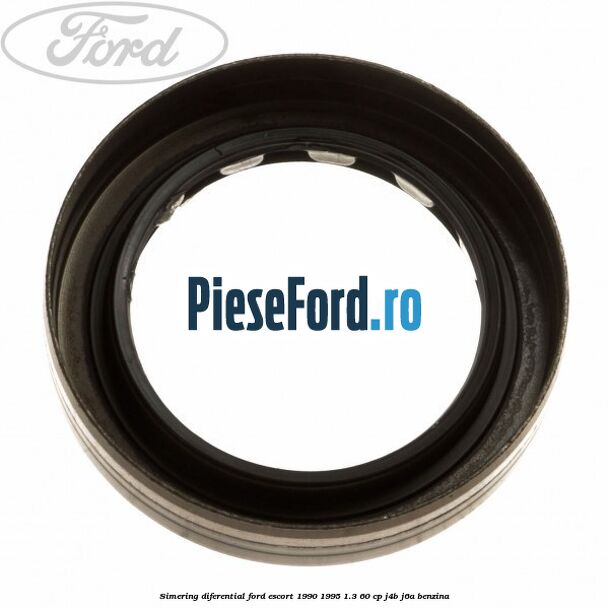 Simering diferential Ford Escort 1990-1995 1.3 60 cp J4B, J6A benzina