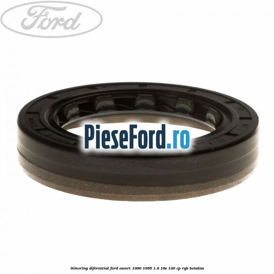 Simering diferential Ford Escort 1990-1995 1.8 16V 130 cp RQB benzina