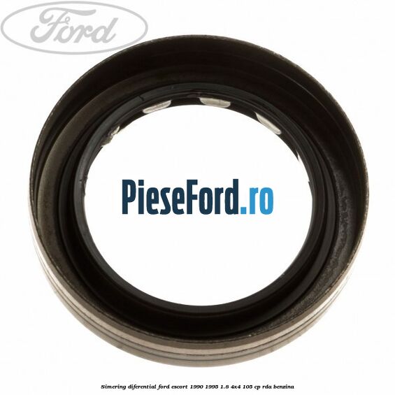Simering diferential Ford Escort 1990-1995 1.8 4x4 105 cp RDA benzina