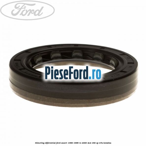 Simering diferential Ford Escort 1990-1995 RS 2000 4x4 150 cp N7A benzina