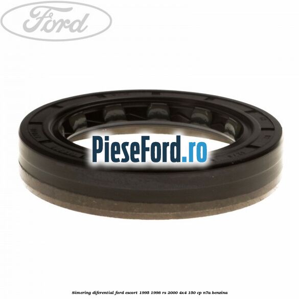 Simering diferential Ford Escort 1995-1998 RS 2000 4x4 150 cp Simering diferential Ford Escort 1995-1998 RS 2000 4x4 150 cp N7A benzina