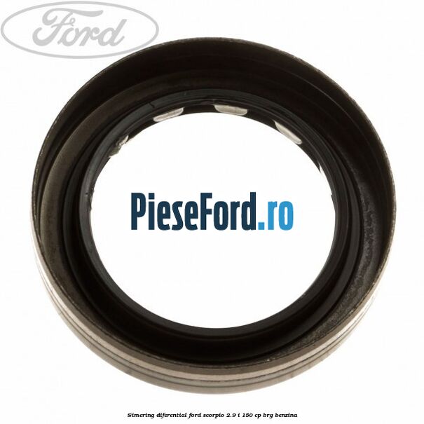 Simering diferential Ford Scorpio 2.9 i 150 cp BRG benzina